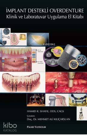 İmplant Destekli Overdenture Klinik ve Laboratuvar Uygulama El Kitabı - 1