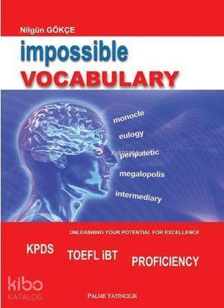 Impossible Vocabulary KPDS TOEFL İBT PROFICIENCY - 1