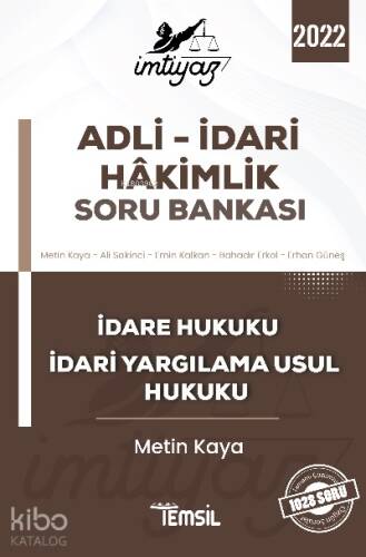 İmtiyaz Adli Hakimlik Çalişma Kitabi İdare Hukuku ve İdari Yargılama Usul Hukuku - 1