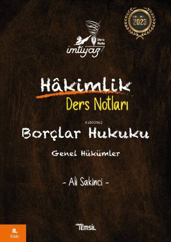 İmtiyaz Borçlar Hukuku Genel Hükümler Hakimlik Ders Notları - 1