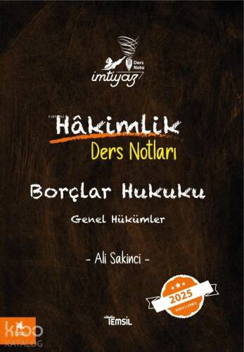 İmtiyaz Borçlar Hukuku Genel Hükümler Hakimlik Ders Notları - 1