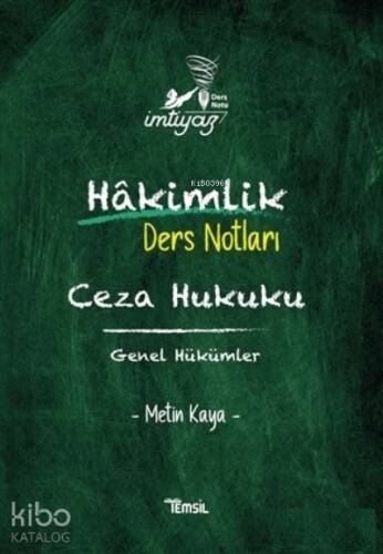 İmtiyaz Hakimlik Ders Notları Ceza Hukuku Genel Hükümler - 1