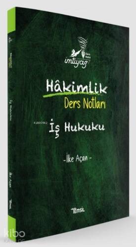 İmtiyaz İş Hukuku Hakimlik Ders Notları - 1