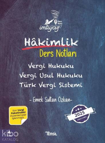 İmtiyaz Vergi Hukuku Vergi Usul Hukuku Türk Vergi Sistemi - Hakimlik Ders Notları;Hakimlik Ders Notları - 1