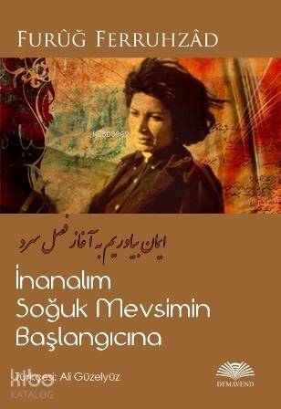 İnanalım Soğuk Mevsimin Başlangıcına - 1