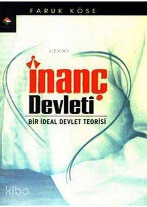 İnanç Devleti - 1