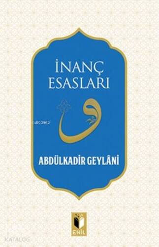 İnanç Esasları - 1