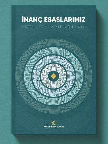 İnanç Esaslarımız - 1