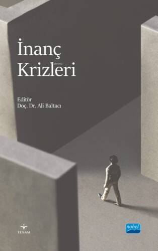 İnanç Krizleri - 1