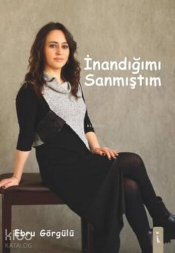 İnandığımı Sanmıştım - 1