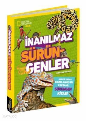 İnanılmaz Sürüngenler; National Geographic Kids - 1