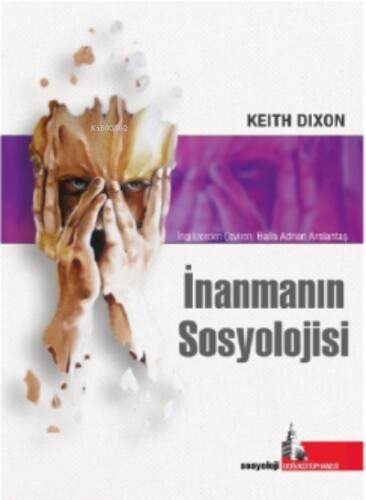 İnanmanın Sosyolojisi - 1