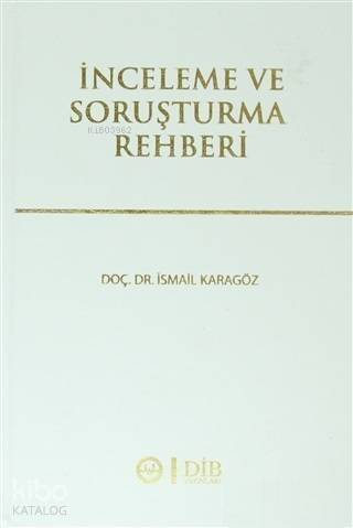 İnceleme ve Soruşturma Rehberi - 1