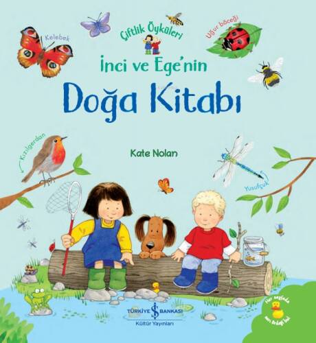 İnci ve Ege'nin Doğa Kitabı;Çiftlik Öyküleri - 1