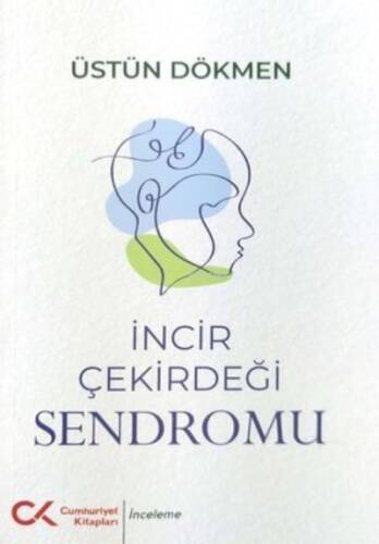 İncir Çekirdeği Sendromu - 1