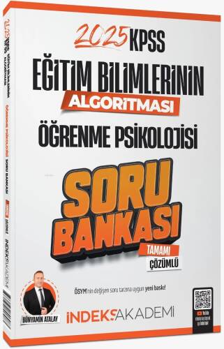 İndeks Akademi 2025 KPSS Eğitim Bilimlerinin Algoritması Öğrenme Psikolojisi Soru Bankası Çözümlü - 1