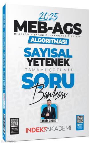 İndeks Akademi 2025 MEB-AGS Algoritması Sayısal Yetenek Soru Bankası Çözümlü - 1