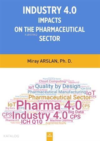 Indusrty 4.0 Impacts On The Pharmaceutical Sector - 1