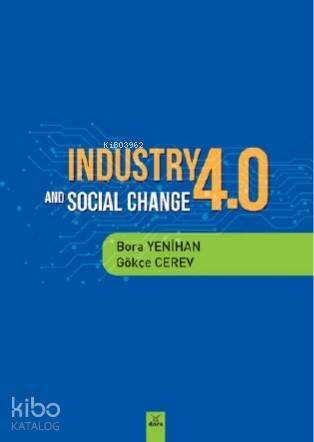 Industry 4 and Socıal Change - 1