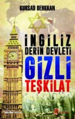 İngiliz Derin Devleti Gizli Teşkilat - 1