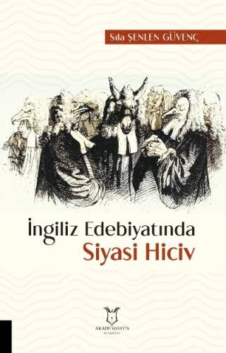 İngiliz Edebiyatında Siyasi Hiciv - 1