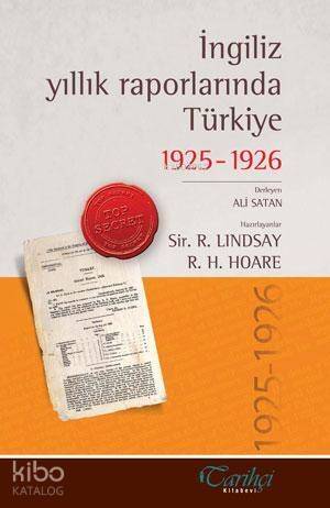 İngiliz Yıllık Raporlarında Türkiye 1925-26 - 1