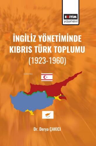 İngiliz Yönetiminde Kıbrıs Türk Toplumu;(1923-1960) - 1