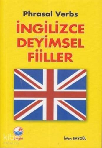 İngilizce Deyimsel Fiiller - 1