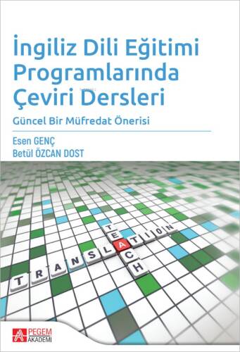 İngilizce Dili Eğitimi Programlarında Çeviri Dersleri;Güncel Bir Müfredat Önerisi - 1