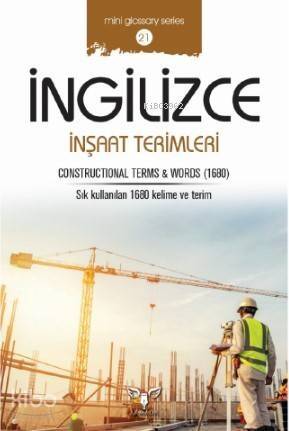 İngilizce İnşaat Terimleri; Constructional Terms Words - 1