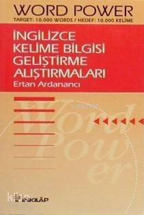 İngilizce Kelime Bilgisi Geliştirme Alıştırmaları;Word Power Target: 10.000 words Hedef: 10.000 Kelime - 1