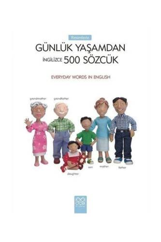 İngilizce Sözcük Kitap & Resimlerle Günlük Yaşamdan 500 Sözcük - 1