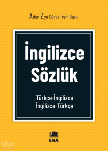 İngilizce Sözlük;Türkçe - İngilizce - İngilizce - Türkçe - 1