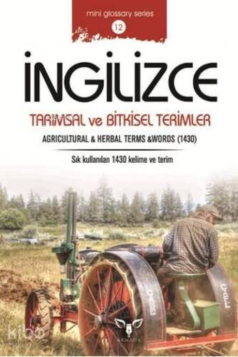 İngilizce Tarımsal ve Bitkisel Terimler - 1