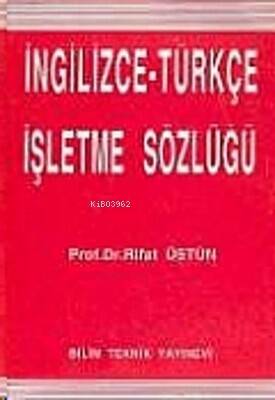 İngilizce-Türkçe İşletme Sözlüğü - 1