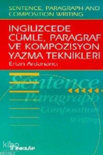 İngilizcede Cümle, Paragraf ve Kompozisyon Yazma Teknikleri - 1