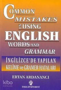 İngilizce'de Yapılan Kelime ve Gramer Hataları - 1