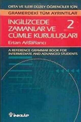 İngilizce'de Zamanlar ve Cümle Kuruluşları 2 - 1