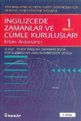 İngilizcede Zamanlar ve Cümle Kuruluşları - 1