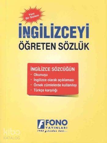 İngilizceyi Öğreten Sözlük - 1