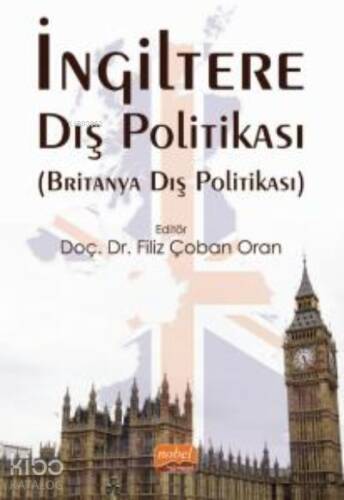 İngiltere Dış Politikası (Britanya Dış Politikası) - 1