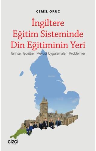 İngiltere Eğitim Sisteminde Din Eğitiminin Yeri - 1