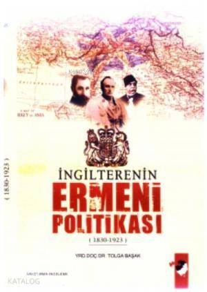 İngiltere'nin Ermeni Politikası - 1