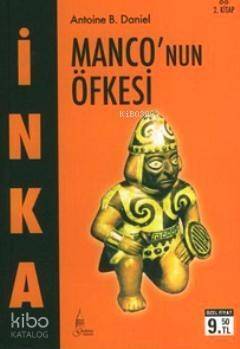 İnka 2 - Monco'nun Öfkesi (Cep Boy) - 1