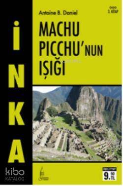 İnka 3 - Machu Picchu'nun Işığı (Cep Boy) - 1