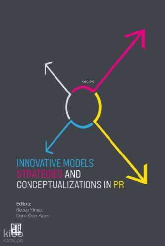 Innovative Models Strategies and Conceptualizations in PR - 1