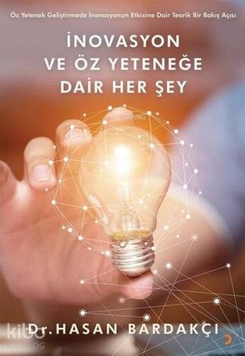 İnovasyon ve Öz Yeteneğe Dair Her Şey - 1