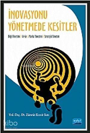 İnovasyonu Yönetmede Kesitler - 1