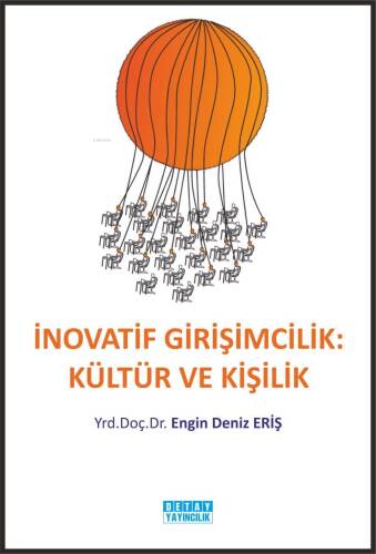 İnovatif Girişimcilik: Kültür Ve Kişilik - 1