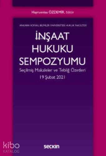 İnşaat Hukuku Sempozyumu - 1